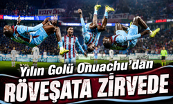 Trabzonspor’un Yıldızı Paul Onuachu Süper Lig’de Yılın Golüne İmza Attı