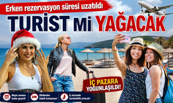 Turizmde yeni hamle! Erken rezervasyon süresi uzatıldı. Sektör temsilcileri, rotayı iç pazara çevirdi