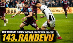 Beşiktaş ile Trabzonspor 143. Randevuda Kozlarını Paylaşacak