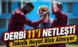 Trabzonspor’da Derbi Planı Kupaya Göre Mi Yapılıyor?