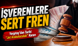 Yargıtay’dan Tarihi “Jet Arabuluculuk” Kararı! İşverenlere Sert Fren