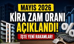Mayıs 2026 Kira Zam Oranı Açıklandı: İşte Yeni Rakamlar!