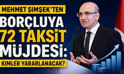 Mehmet Şimşek'ten Borçluya 72 Taksit Müjdesi: Kimler Yararlanacak?