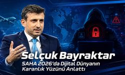 Selçuk Bayraktar SAHA 2026’da Dijital Dünyanın Karanlık Yüzünü Anlattı