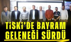 TİSKİ’de Bayram Geleneği Bu Yıl da Sürdü
