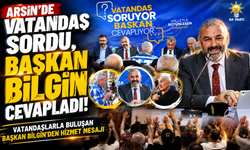 Arsin’de Vatandaş Sordu, Başkan Bilgin Cevapladı; Vatandaşlarla Buluşan Başkan Bilgin’den Hizmet Mesajı