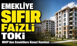 MHP’den Emeklilere Konut Hamlesi: Emekliler İçin Sıfır Faizli TOKİ Formülü Meclis’e Sunuldu