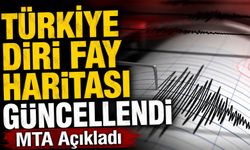MTA Açıkladı: Türkiye Diri Fay Haritası 13 Yıl Sonra Güncellendi