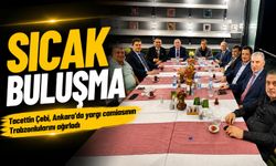 Tacettin Çebi, Ankara’da Yargı Camiasının Trabzonlularını Ağırladı; Şeref Malkoç Onur Konuğu Oldu!