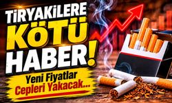 Tiryakilere Kötü Haber!; Yeni Fiyatlar Bugünden İtibaren Geçerli