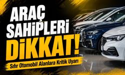 Araç Sahipleri Dikkat!; 2021-2024 Arası Sıfır Otomobil Alanlara Kritik Uyarı
