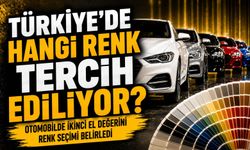 Otomobilde İkinci El Değerini Renk Seçimini Belirledi; Türkiye’de Hangi Renk Tercih Ediliyor?