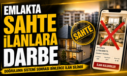 Emlakta Sahte İlanlara Büyük Darbe: Doğrulama Sistemi Sonrası 415 Bin İlan Silindi