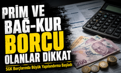 Prim ve Bağ-Kur Borcu Olanlar Dikkat: SGK Borçlarında Büyük Yapılandırma Başladı
