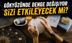 Gökyüzünde Denge Değişiyor: Bazı Burçlar İçin Kritik Gün