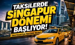 Taksi Sisteminde Yeni Dönem: İstanbul’da Singapur Modeliyle Yeni Dönem