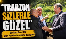 Başkan Genç’ten Eyof Parkı’nda samimi buluşma: Trabzon sizlerle güzel