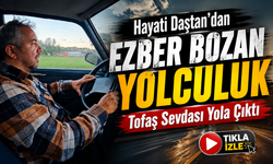 Giresunlu Sanatçı Hayati Daştan İstanbul Yoluna Emektar Tofaş Kartal’ıyla Çıktı