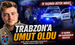 Amasya’da Beyin Ölümü Gerçekleşen 19 Yaşındaki Mustafa Yalçın’ın Organları Umut Oldu