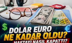 İşte Döviz Kurları; Güncel Dolar ve Euro Fiyatları Ne Kadar Oldu?