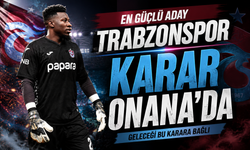 Trabzonspor Andre Onana İçin Karar Bekliyor