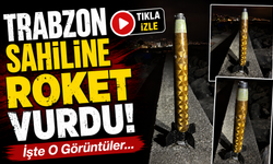 Trabzon Sahiline Vuran Roket Parçası İncelemeye Alındı
