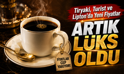 Çay Keyfi Lüks Oldu: Tiryaki, Turist ve Lipton’da Yeni Fiyatlar