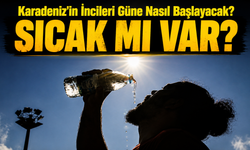 Karadeniz'in İncileri Güne Nasıl Başlayacak? Sıcaklıklar Artıyor Mu?