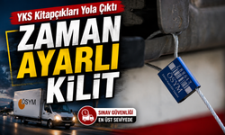 YKS Kitapçıkları Güvenlik Önlemleriyle Yola Çıktı