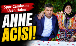 Trabzonspor Eski Teknik Direktörünün Anne Acısı