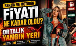 Depoları Doldurmak Ateş Pahası Oldu! Benzin ve Motorin Fiyatı Ne Kadar Oldu?