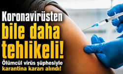 Dünyayı Tedirgin Eden Gelişme: İsrail’de Ebola Şüphesiyle Filyasyon Başlatıldı