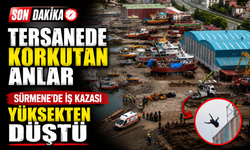 Sürmene Tersanesinde Korkutan İş Kazası: Yüksekten Düşen İşçi Hastaneye Kaldırıldı
