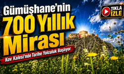 Gümüşhane’nin 700 Yıllık Mirası