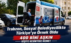 Trabzon, Sosyal Belediyecilikte Türkiye’ye Örnek Oldu