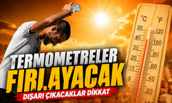 Afrika Sıcakları Türkiye’ye Giriş Yapıyor: Bu İllerde Termometreler Yükselecek