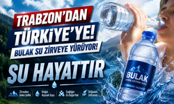 Trabzon'dan Türkiye'ye Uzanan Marka: Bulak Su 8.41 pH Oranı İle Öne Çıkıyor