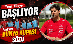 Ferdi Kadıoğlu’ndan Dünya Kupası Mesajı: Yeni Hikaye Başlıyor