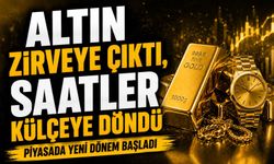 Altın Zirveye Çıktı, Saatler Külçeye Döndü: Piyasada Yeni Dönem Başladı