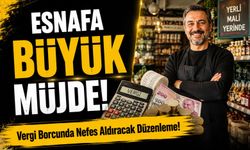 Esnafa Büyük Müjde!; Esnafa Vergi Borcunda Nefes Aldıracak Düzenleme!