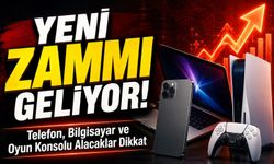 Elektronik Ürünlere Zam Beklentisi Güçlendi: Telefon ve Bilgisayar Fiyatları Artabilir