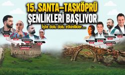 18-19 Temmuz’da Santa Ve Taşköprü’de Kültür, Doğa Ve Kemençe Sesi Yankılanacak