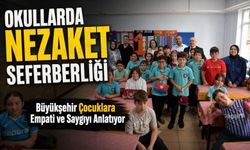 Okullarda Nezaket Seferberliği: Büyükşehir Çocuklara Empati ve Saygıyı Anlatıyor