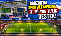 Trabzon’da Spor Altyapısına 31 Milyon TL’lik Destek