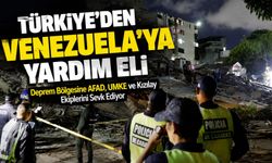 Türkiye’den Venezuela’ya Yardım Eli; Deprem Bölgesine Afad, Umke Ve Kızılay Ekiplerini Sevk Ediyor