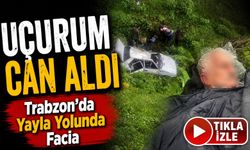 Trabzon’da Feci Kaza: Uçuruma Yuvarlanan Araçtaki Mustafa Aktoğan Hayatını Kaybetti