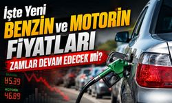 Araç Sahipleri Dikkat: İşte Yeni Benzin ve Motorin Fiyatları