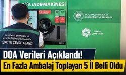 DOA Verileri Açıklandı! En Fazla Ambalaj Toplayan 5 İl Belli Oldu
