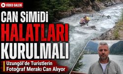 Uzungöl’de Turistlerin Fotoğraf Merakı Can Alıyor; “Can simidi halatları kurulmalı”