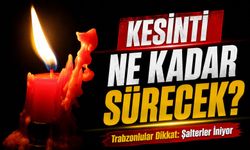 Trabzonlular Dikkat: Şalterler İniyor, 4 İlçe Saatlerce Karanlıkta Kalacak